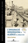 L'EMIGRACIÓ MENORQUINA A ALGÈRIA AL SEGLE XIX