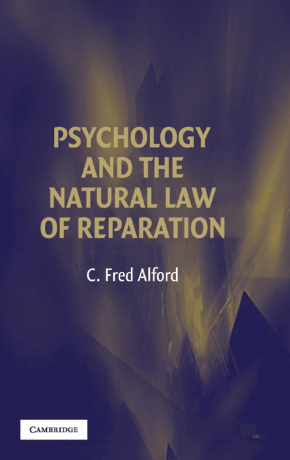 PSYCHOLOGY AND THE NATURAL LAW OF REPARATION
