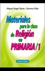 MATERIALES PARA LA CLASE DE RELIGIÓN EN PRIMARIA 1