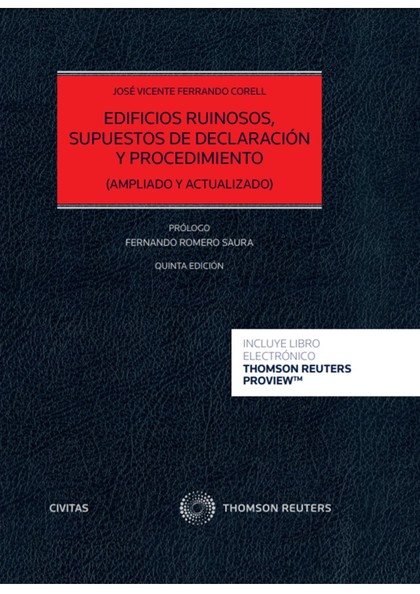 EDIFICIOS RUINOSOS, SUPUESTOS DE DECLARACIÓN Y PROCEDIMIENTO (PAPEL + E-BOOK)