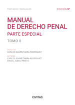MANUAL DE DERECHO PENAL. TOMO II. PARTE ESPECIAL