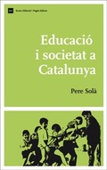 EDUCACIÓ I SOCIETAT A CATALUNYA