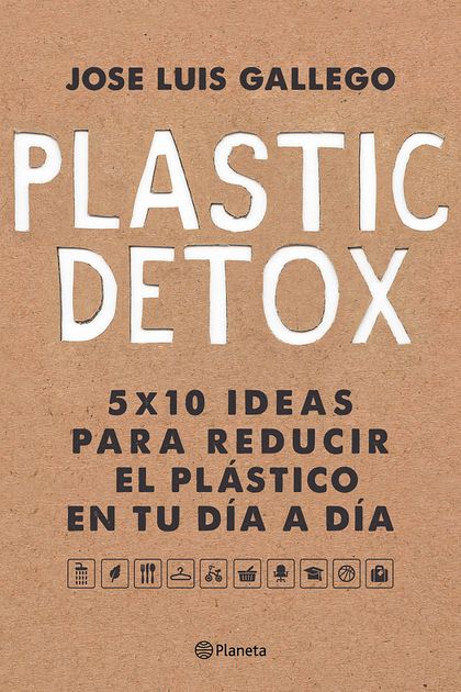 Plastic detox (Edición mexicana)