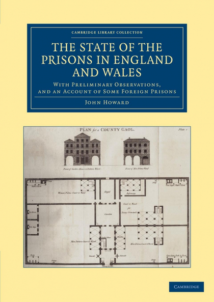 THE STATE OF THE PRISONS IN ENGLAND AND WALES