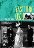 YASUJIRO OZU : EL TIEMPO Y LA NADA