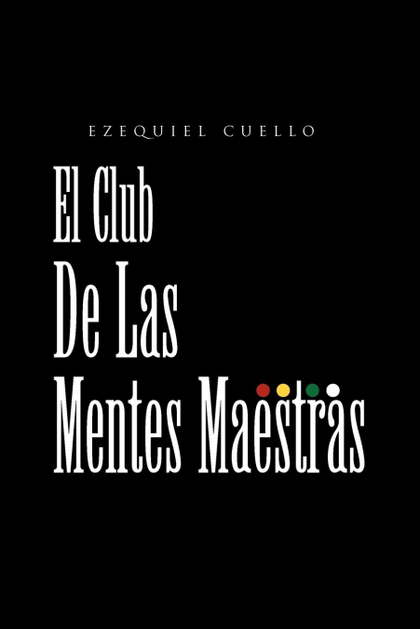 EL CLUB DE LAS MENTES MAESTRAS