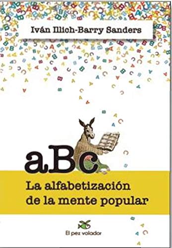 ABC. LA ALFABETIZACIÓN DE LA MENTE POPULAR