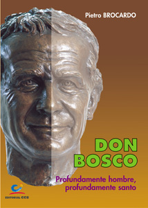 Don Bosco, profundamente hombre...
