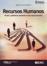 RECURSOS HUMANOS: DIRIGIR Y GESTIONAR PERSONAS EN LAS ORGANIZACIONES