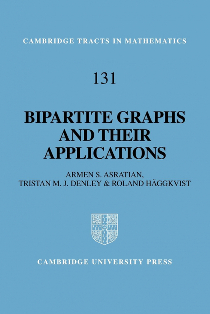 BIPARTITE GRAPHS AND THEIR APPLICATIONS