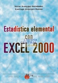 ESTADÍSTICA ELEMENTAL CON EXCEL 2000