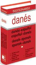 DICCIONARIO DANÉS: DANÉS-ESPAÑOL, ESPAÑOL-DANÉS = DANSK-SPANKS, SPANKS-DANSK