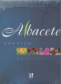 ALBACETE PARAÍSO NATURAL