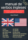 MANUAL DE VERBOS INGLESES: GRAMÁTICA, CONJUNCIÓN SIMULTÁNEA Y USOS INGLESES Y AMERICANOS