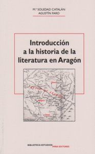 INTRODUCCIÓN A LA HISTORIA DE LA LITERATURA EN ARAGÓN