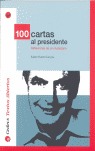 100 CARTAS AL PRESIDENTE ZAPATERO