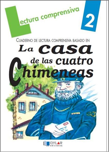 CASA CUATRO CHIMENEAS LECTURA COMPRENSIVA 2