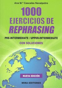 1000 EJERCICIOS DE REPHRASING