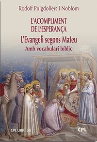 L'COMPLIMENT DE L'ESPERANCA/L'EVANGELI SEGONS MATEU