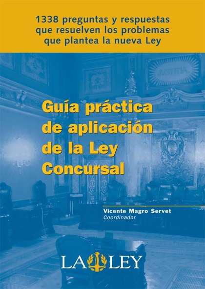Guía práctica de aplicación de la Ley Concursal