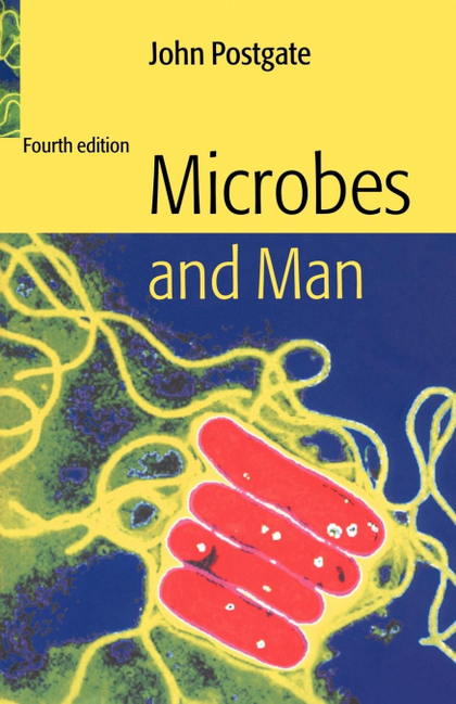 MICROBES AND MAN