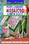 SERIE MOSAICO Nº 3. PEQUEÑOS Y GRANDES MOSAICOS LLENOS DE ENCANTO