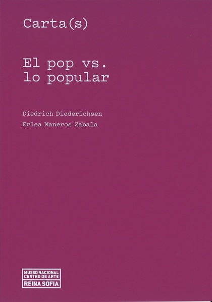 CARTA(S). EL POP VS. LO POPULAR