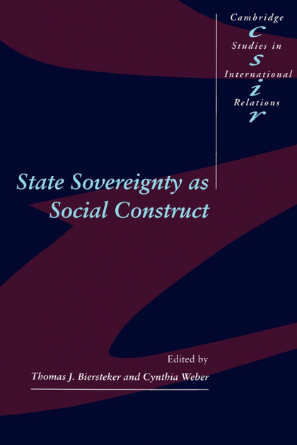 STATE SOVEREIGNTY AS SOCIAL CONSTRUCT