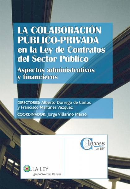 La colaboración público-privada en la Ley de Contratos del Sector Público
