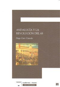 ANDALUCÍA Y LA REVOLUCIÓN DEL 68
