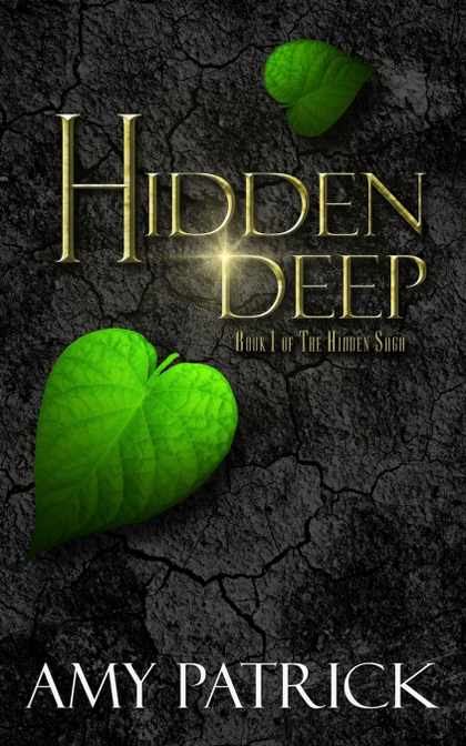 HIDDEN DEEP, BOOK 1 OF THE HIDDEN SAGA