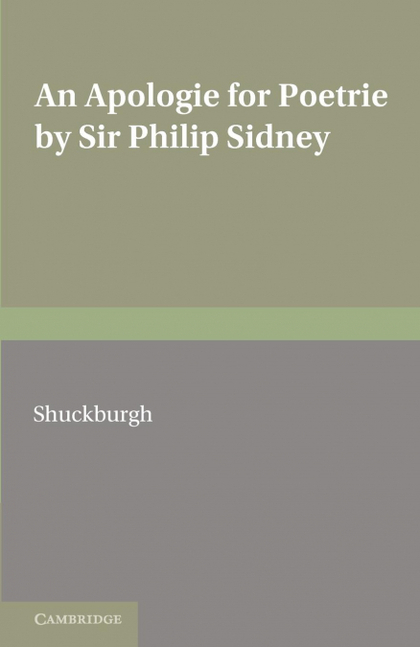 AN APOLOGIE FOR POETRIE BY SIR PHILIP SIDNEY