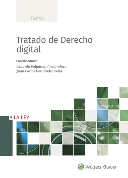 TRATADO DE DERECHO DIGITAL.