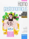 HOMO GASTRONOMICUS. COCINA DE NUESTROS