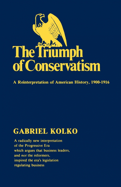 THE TRIUMPH OF CONSERVATISM