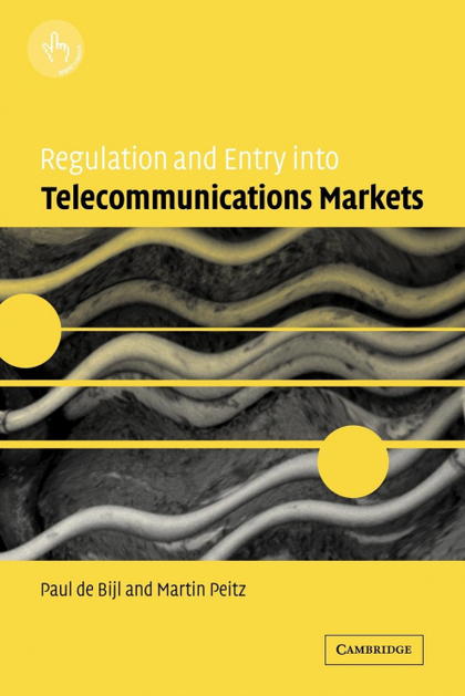 REGULATION AND ENTRY INTO TELECOMMUNICATIONS MARKETS