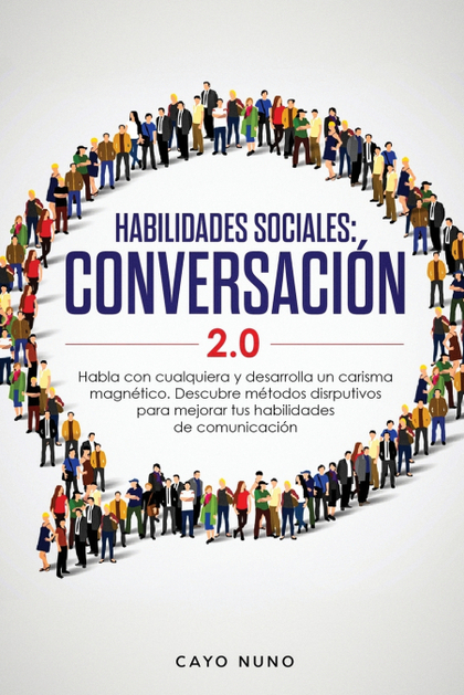 HABILIDADES SOCIALES CONVERSACIÓN 2.0