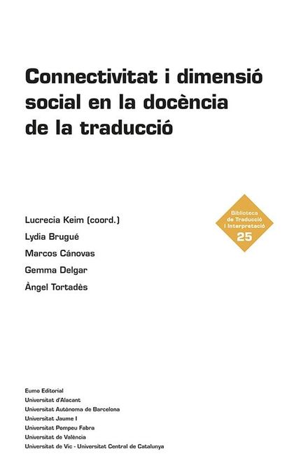 CONNECTIVITAT I DIMENSIÓ SOCIAL EN LA DOCÈNCIA DE LA TRADUCCIÓ