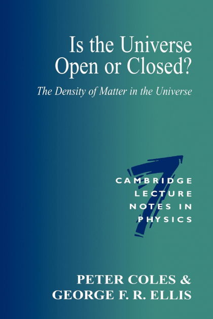 IS THE UNIVERSE OPEN OR CLOSED?