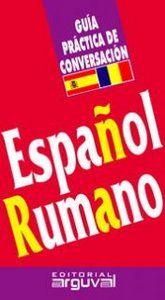 GUÍA CONVERSACIÓN ESPAÑOL-RUMANO