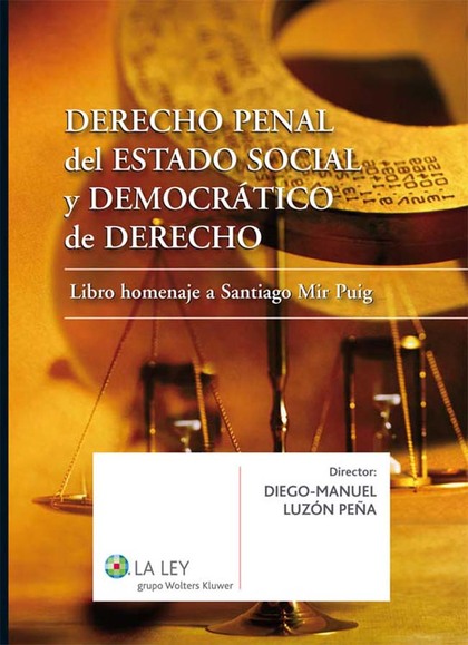 Derecho Penal del Estado Social y Democrático de Derecho