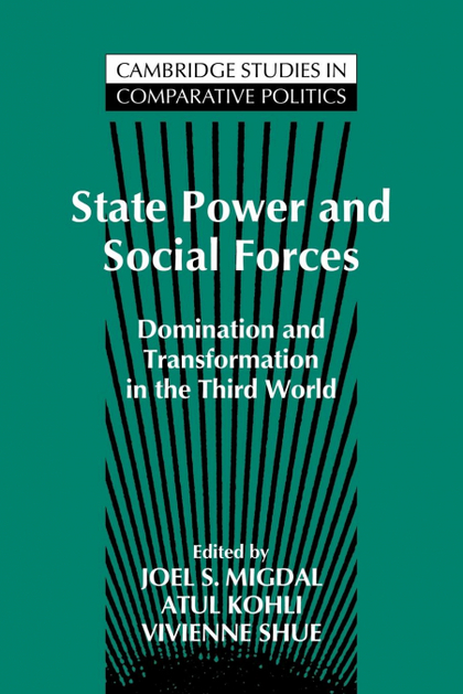STATE POWER AND SOCIAL FORCES