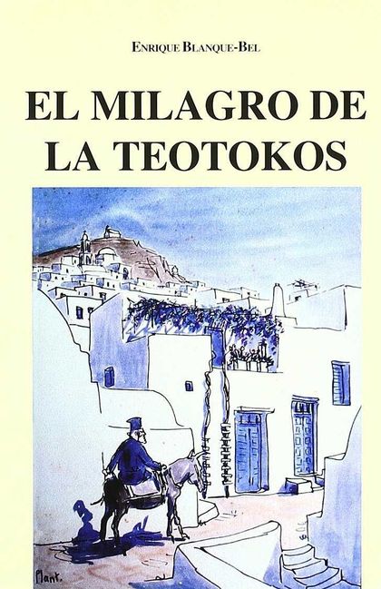 EL MILAGRO DE LA TEOTÓKOS