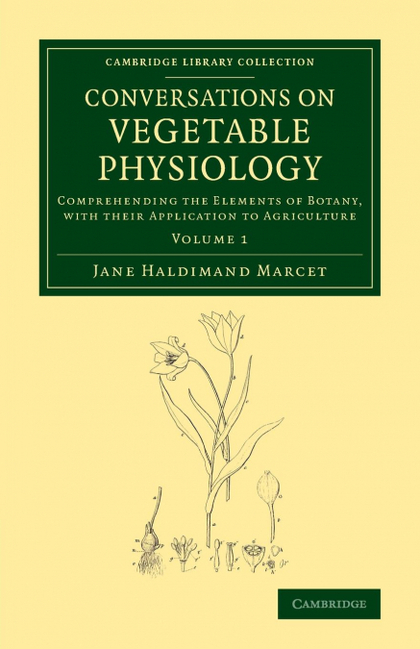 CONVERSATIONS ON VEGETABLE PHYSIOLOGY