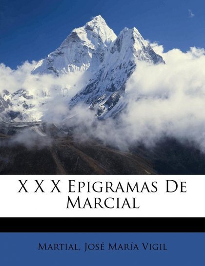 X X X EPIGRAMAS DE MARCIAL