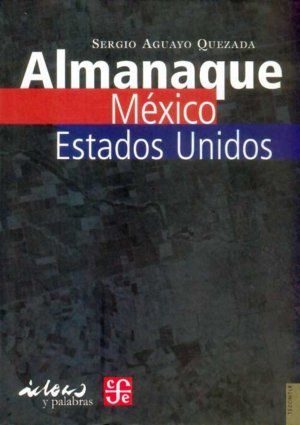 ALMANAQUE MÉXICO-ESTADOS UNIDOS