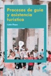 PROCESOS DE GUÍA Y ASISTENCIA TURÍSTICA