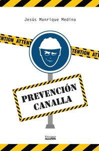 PREVENCION CANALLA