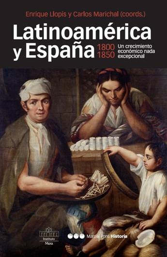 LATINOAMÉRICA Y ESPAÑA, 1800-1850UN CRECIMIENTO ECONÓMICO NADA EXCEPCIONA1800-18. 50 UN CRECIMI