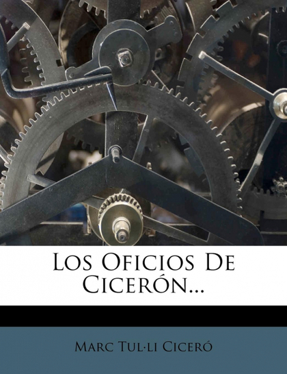 LOS OFICIOS DE CICERON...